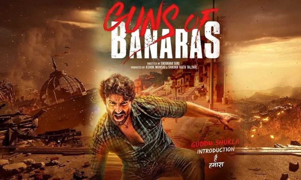 Guns of Banaras Hindi Movie (2020) | Cast | Teaser | Trailer | Release Date